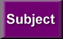 Subject